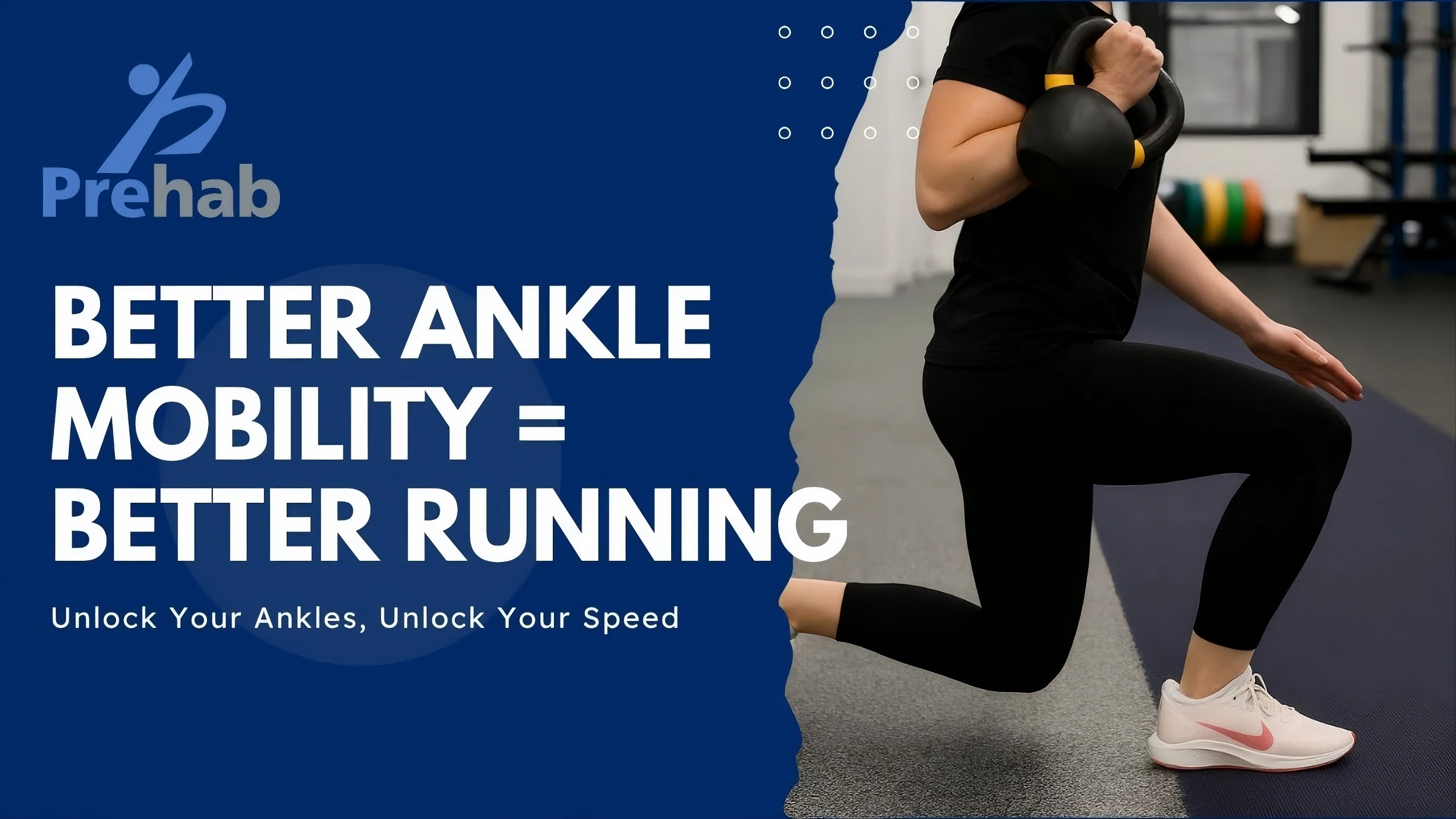 Ankle Mobility